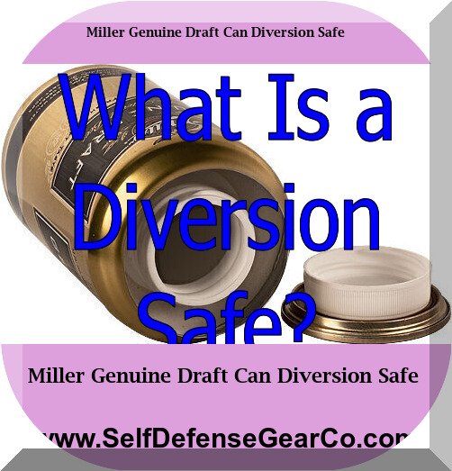 Miller Genuine Draft Can Diversion Safe